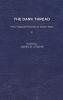 The Dark Thread