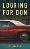 Looking for Don: 3 (Frank Vaughn Trilogy)