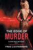 The Edge of Murder (A Hank Reed Mystery Book 3)