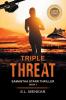 Triple Threat (A Samantha Starr Thriller Book 3)