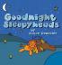Goodnight Sleepyheads: Wish the Beautiful Animals Sweet Dreams with this Cozy Bedtime Story: 1