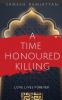 A Time Honoured Killing: Love Lives Forever