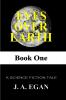 Eyes Over Earth: Book One: 1 (Science Fiction Tale)