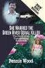 She Married the Green River Serial Killer: The Story of an Unsuspecting Housewife