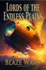 Lords of the Endless Plains