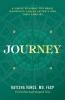 Journey: A Simple Roadmap for Newly Diagnosed Cancer Patients and Their Families