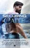Securing Caite: 1 (Seal of Protection: Legacy)