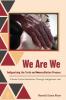 We Are We