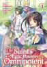 Saint's Magic Power Is Omnipotent (Light Novel) Vol. 1