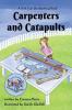 Carpenters and Catapults: A Girls Can Do Anything Book: 2