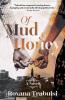 Of Mud and Honey
