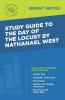 Study Guide to The Day of the Locust by Nathanael West