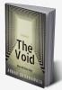 The void