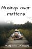 Musings over matters