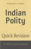 Indian Polity: Quick Revision For Upsc Prelims 2019-20