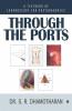 Through The Ports : A Textbook Of Laparoscopy For Postgraduates
