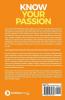 Know Your Passion: How To Discover Your Passion And Make Money From It