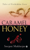 Caramel Honey : Tales of forbidden love