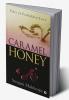 Caramel Honey : Tales of forbidden love