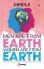 Men Are From Earth Women Are From Earth: A New Scripture For Men And Women
