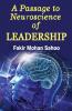 A Passage to Neuroscience of Leadership