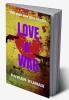 LOVE &amp; WAR
