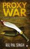 Proxy War : Along The Khukhri Trail