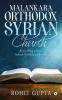 Malankara Orthodox Syrian Church : Everything About Indian Orthodox Church