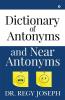 Dictionary Of Antonyms And Near Antonyms