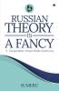 Russian Theory Is a Fancy