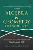 Algebra And Geometry For Students : Excel Board Intensive Testprep Solution [Ebits] Presents Exclusively For Maharashtra Board Students Of Ssc
