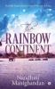 The Rainbow Continent : Soulful Experience From Vibrant Africa