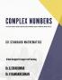 COMPLEX NUMBERS : Second Volume of the 12th Standard Mathematics Solution Book Series