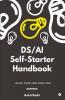 Ds Ai Self-Starter Handbook: Build Your Own Roadmap