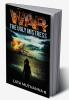 War – The Ugly Mistress