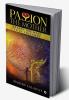 PASSION THE MOTHER : DREAMS ARE MADE TO BE FOLLOWED