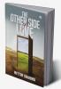 THE OTHER SIDE OF LOVE