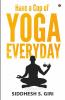 Have A Cup Of Yoga Everyday