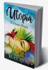 Utopia : A Dream World
