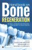 Hand book on Bone regeneration