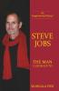 Steve Jobs - The Man I Look-Up To