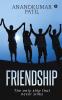 Friendship : The Only Ship That Never Sinks