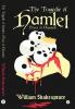 The Tragedy of Hamlet