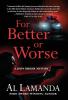 For Better or Worse