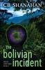 The Bolivian Incident