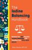 Iodine Balancing Handbook