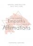 Happy Empath's Little Book of Affirmations