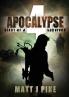 Apocalypse: Diary of Survivor 4 (Apocalypse Survivors)