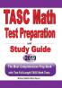 TASC Math Test Preparation and study guide: The Most Comprehensive Prep Book with Two Full-Length TASC Math Tests