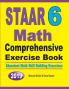 STAAR 6 Math Comprehensive Exercise Book: Abundant Math Skill Building Exercises